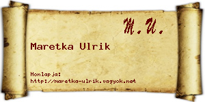 Maretka Ulrik névjegykártya
